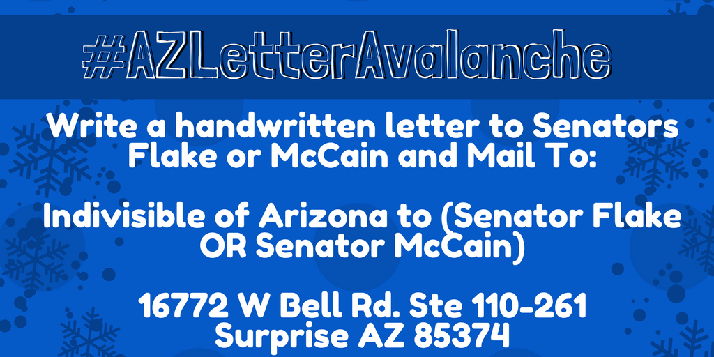 IndivisibleAz7's tweet photo. Let’s make it personal #AZLetterAvalanche https://t.co/dqWNwTusy3 #Resist #Arizona #TheResistance https://t.co/SoC3VdoeV0