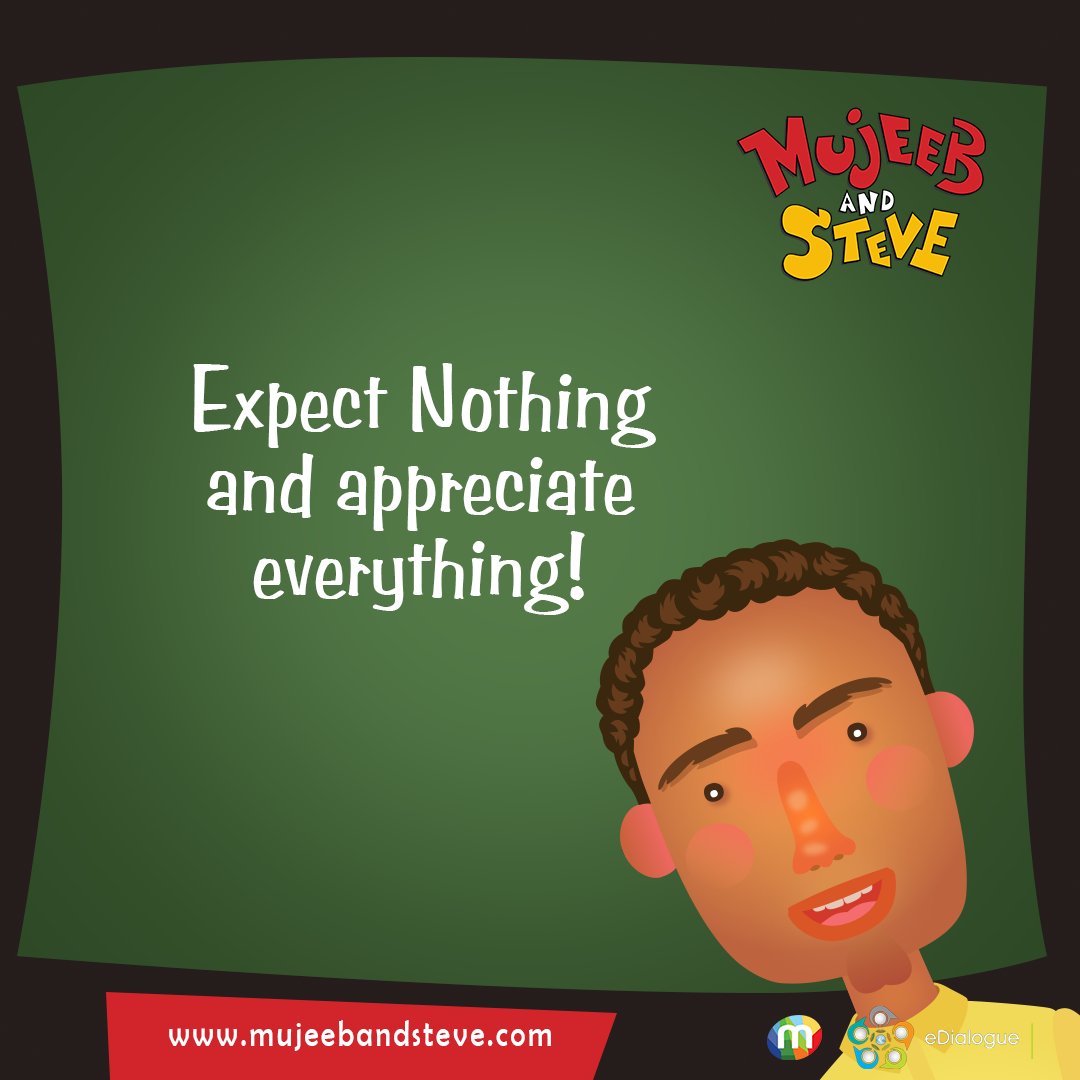 MujeebandSteve's tweet photo. Expect Nothing and appreciate everything.  #mujeebandsteve #eDialogue https://t.co/AIN7ffCJ5j https://t.co/96hAjuWG9W