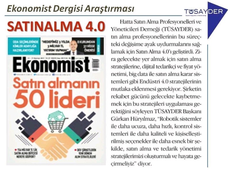 TUSAYDER's tweet photo. #Satınalma 4.0 powered by TÜSAYDER.

@EkonomistDergi https://t.co/uyFDvM3eMC