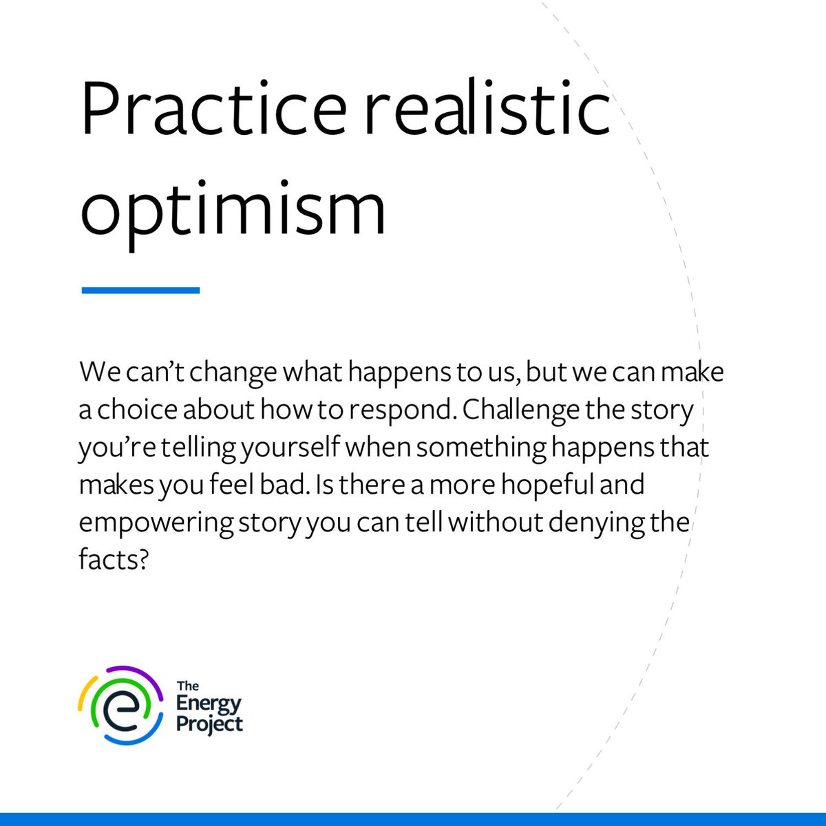 Practice realistic optimism #energytip #theenergyproject #energyproject  #performance #Productivity #focus #sustainableperformance