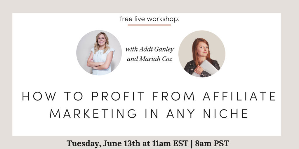 MariahCoz's tweet photo. Join me + @AddiGanley to learn how to profit from affiliate marketing in any niche! Register (for free) here >> https://t.co/XYvnP5V0iW https://t.co/Wbrx1TSzmS