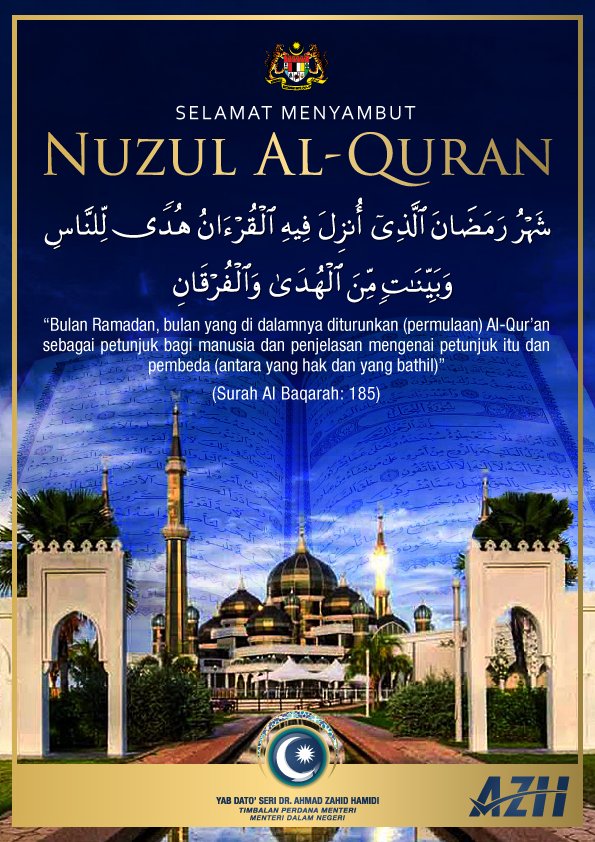 Selamat menyambut Nuzul Quran. Marilah sentiasa membaca Al Quran, dapat keberkatan kejayaan dunia &amp; akhirat.