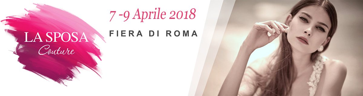 Tutte le novità del mondo sposa a Roma dal 7 al 9 aprile 2017. Save the date! --> lasposacouture.it