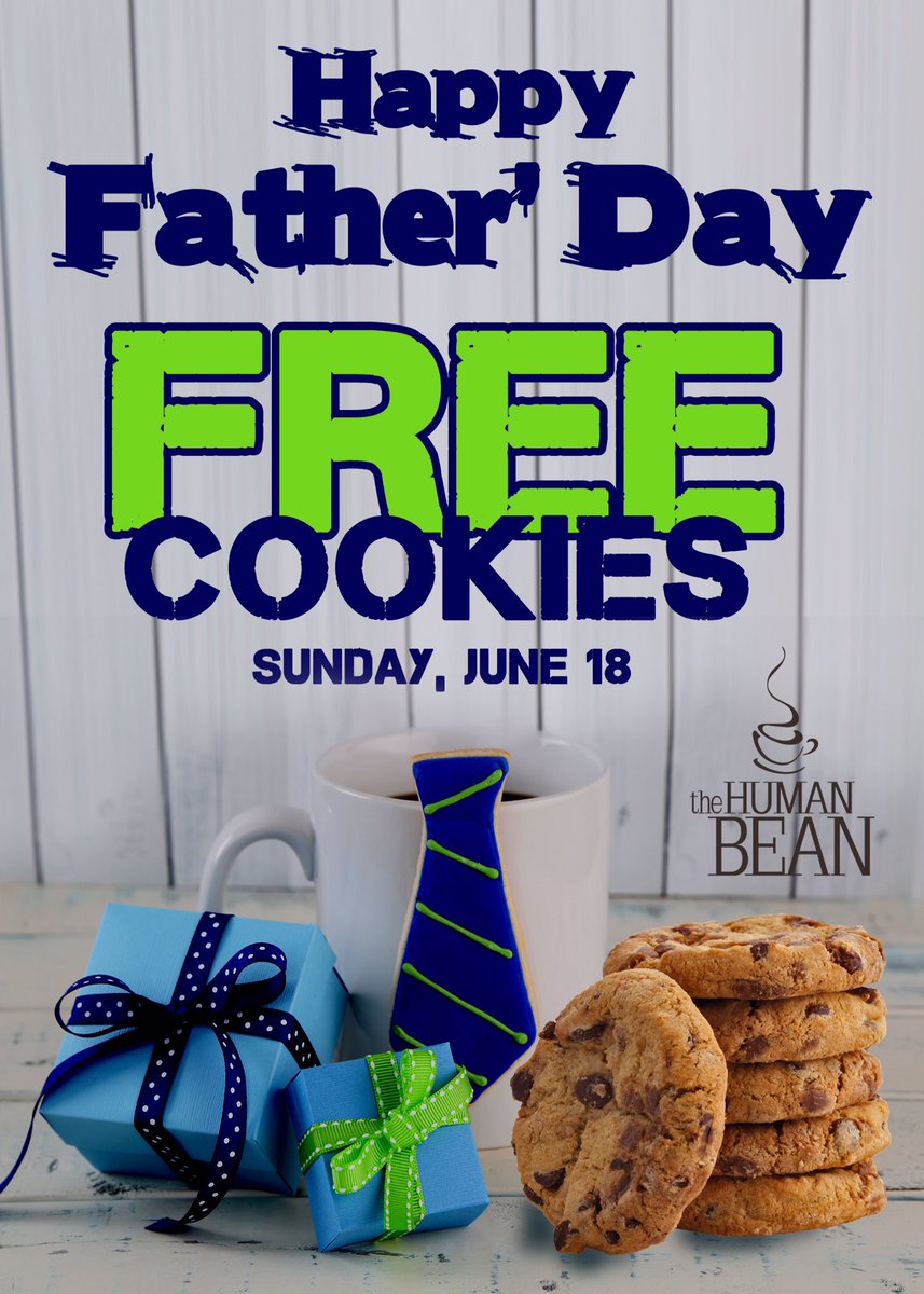 Don't forget to grab dad a treat this Sunday! ❤️🍪 #HappyFathersDay #TheHumanBean