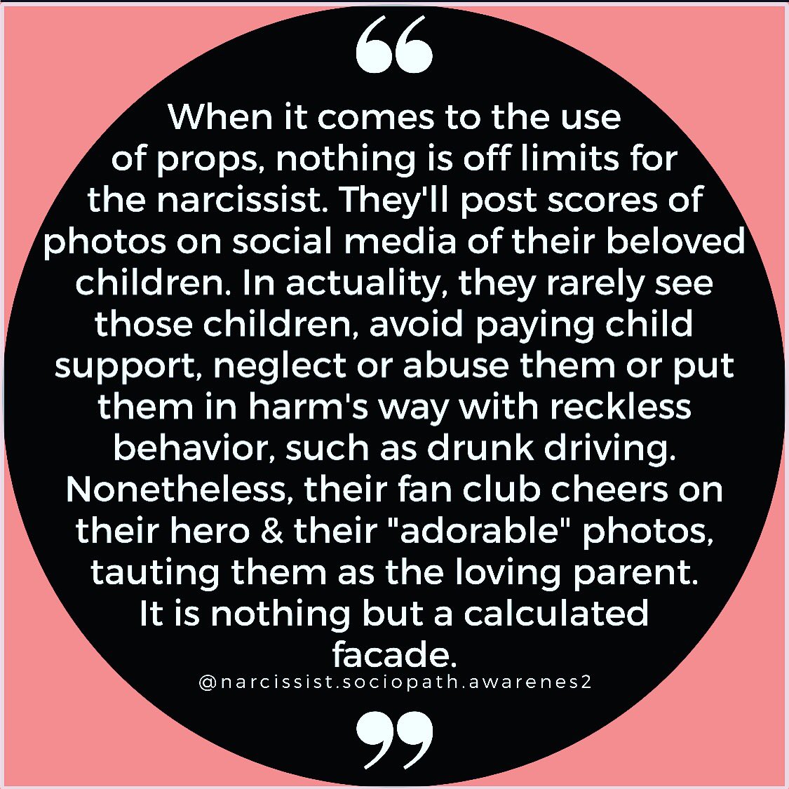 narcopathaware's tweet photo. They use their own children to hide behind, creating the illusion of being a caring &amp; kind person. It's all a lie. https://t.co/CZW7fvPtA8