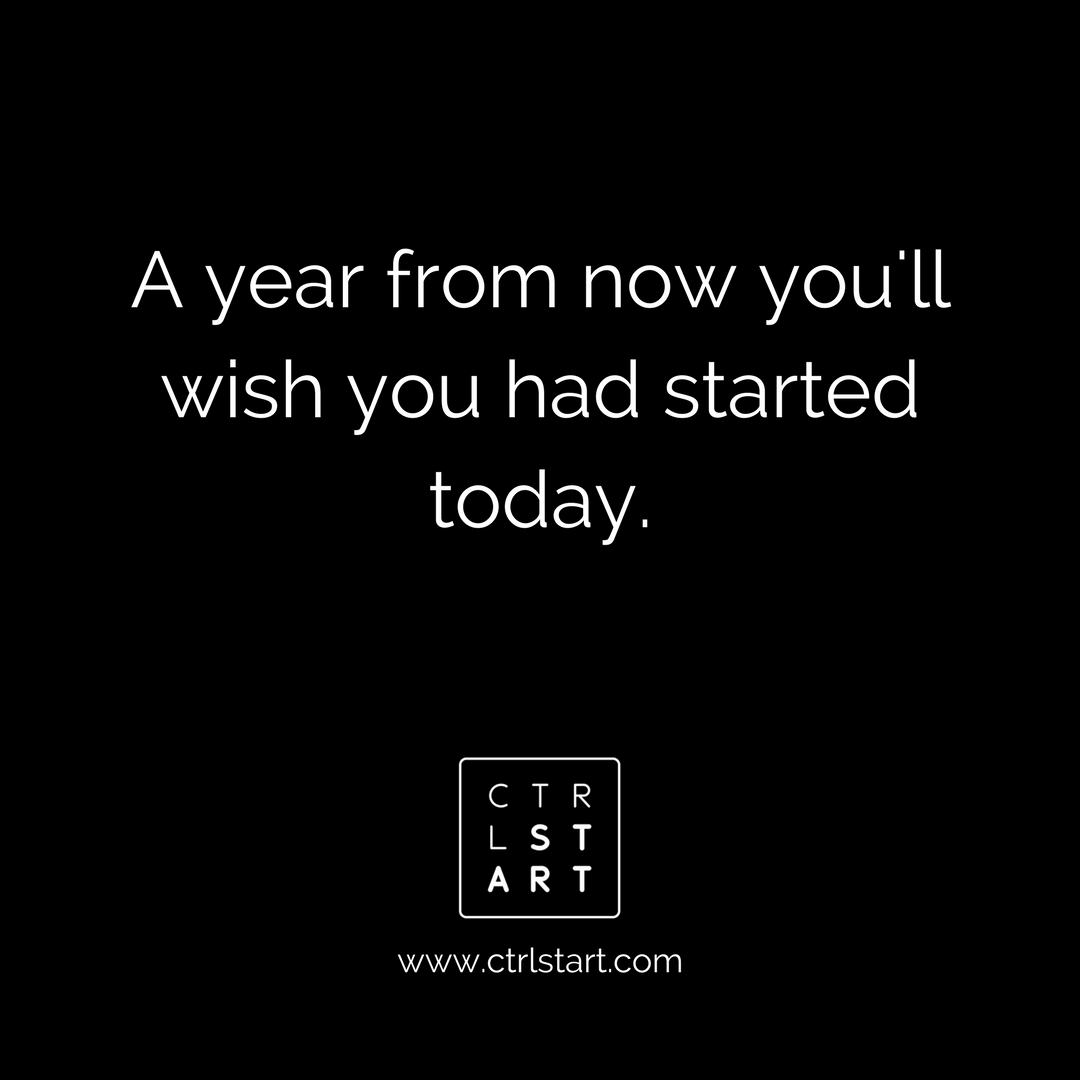 CtrlStart's tweet photo. Get started. #CtrlStart #start #quote #inspiration #motivation https://t.co/02b9OpCpa5