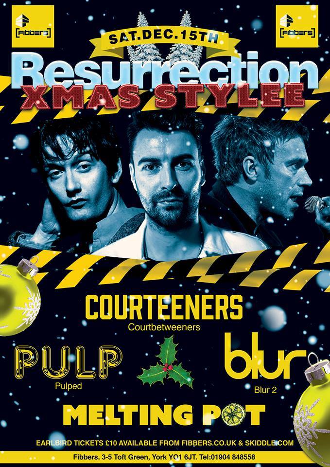 NCAMusicUK's tweet photo. Pulp'd + Blur2 on Resurrection Xmas Stylee Dec 15th at Fibbers in York with The Courtbetweeners - Tickets - https://t.co/FH0iJ8aCAI https://t.co/oOGZ8oDgNa