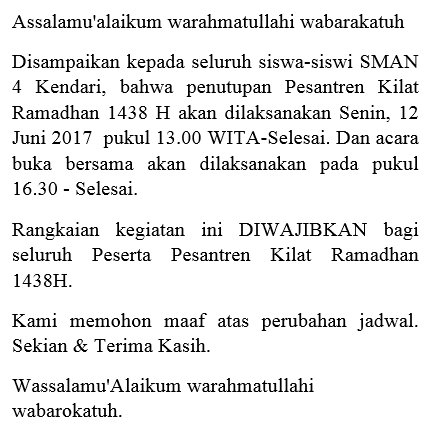 Assalamua'alaikum Wr. Wb.
Penyampaian ditujukan kepada seluruh siswa dan siswi SMAN 4 Kendari