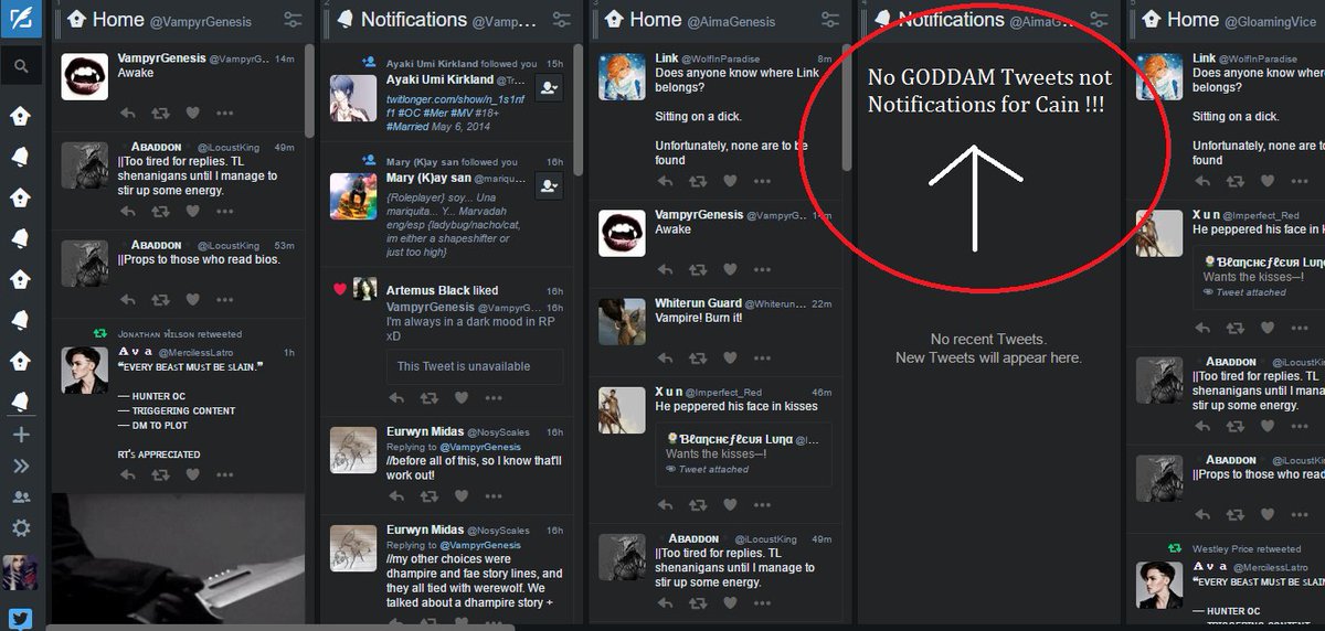 Do you see this shit?

Literally no notifications for Cain, specifically.

Titter or Tweetdeck.