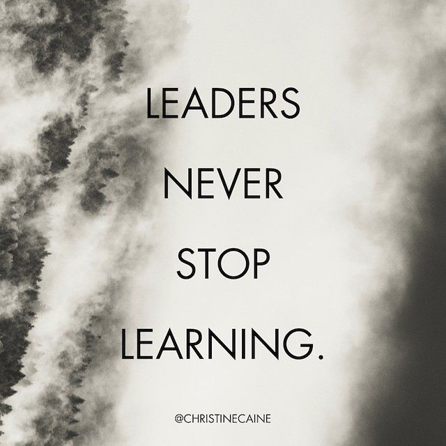 Never stop learning! #leadership #mindset #success #ThinkBIGSundayWithMarsha