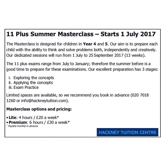 HackneyTuition's tweet image. Hackney Tuition Centre will have 13 weeks summer masterclass running from 1st July - 27th September to prepare your child for 11 plus exams!