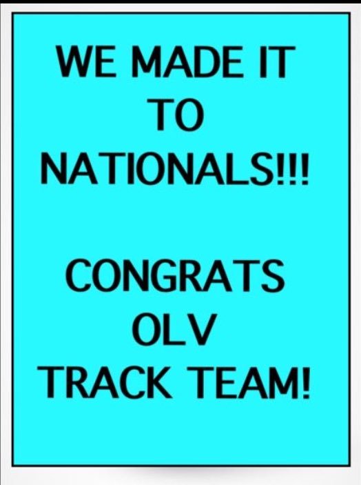 OLVHCB's tweet image. OLV's Track Team @OLV_Track has made it to Nationals !! Congratulations to them. Thank you Coach Patrick !!! @OLVFinancial