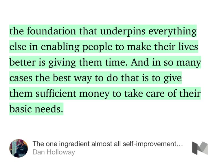 “The one ingredient almost all self-improvement courses miss: an unconditional #BasicIncome” — Dan Holloway medium.com/@DanHolloway1/…