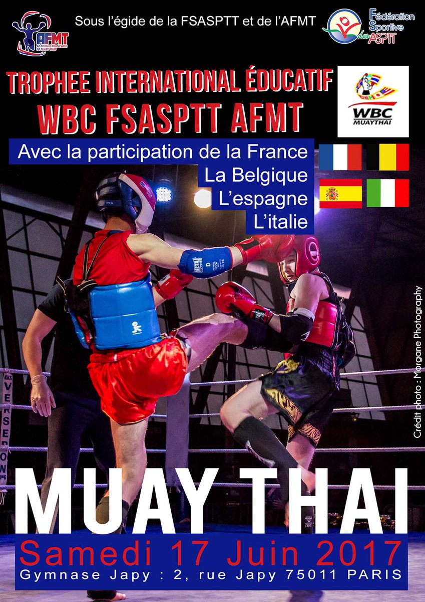 👊🏼Le 17 juin : Trophée international éducatif #WBC <a href="/asptt/">ASPTT Clermont</a> <a href="/AFMT_MuayThai/">AFMT_MuayThaï</a> au gymnase Japy, Paris 11e. #muaythai #thaiboxing #boxe