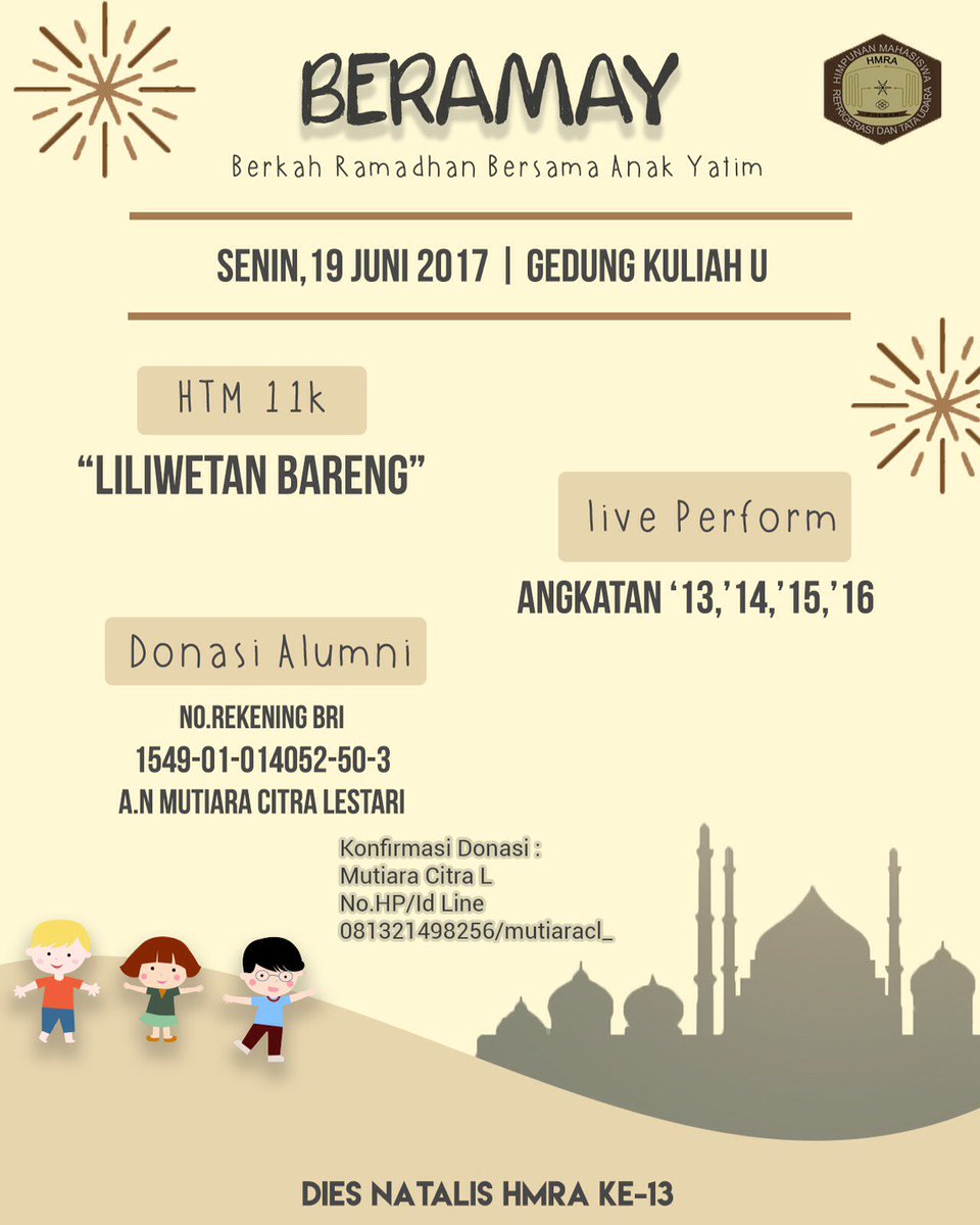 HMRAPolban's tweet photo. Acara 
Tadarus dan syukuran
Buka Bersama anak yatim
Memberi santunan kpd anak yatim
Penampilan dari anggota himpunan &amp; anak yatim https://t.co/te5zuBo8EX