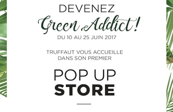 _justabreak's tweet photo. LE POPUP STORE “GREEN ADDICT” BY TRUFFAUT https://t.co/HZAL88sOBf https://t.co/nQe5HsxXcc