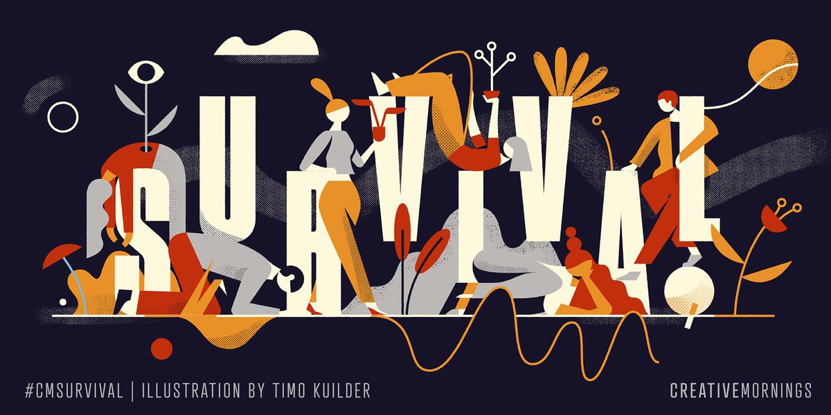 June’s theme is Survival, chosen by our @baltimore_cm chapter, illustrated by <a href="/timokuilder/">Timo Kuilder</a>. Find an event: creativemornings.com/themes/survival