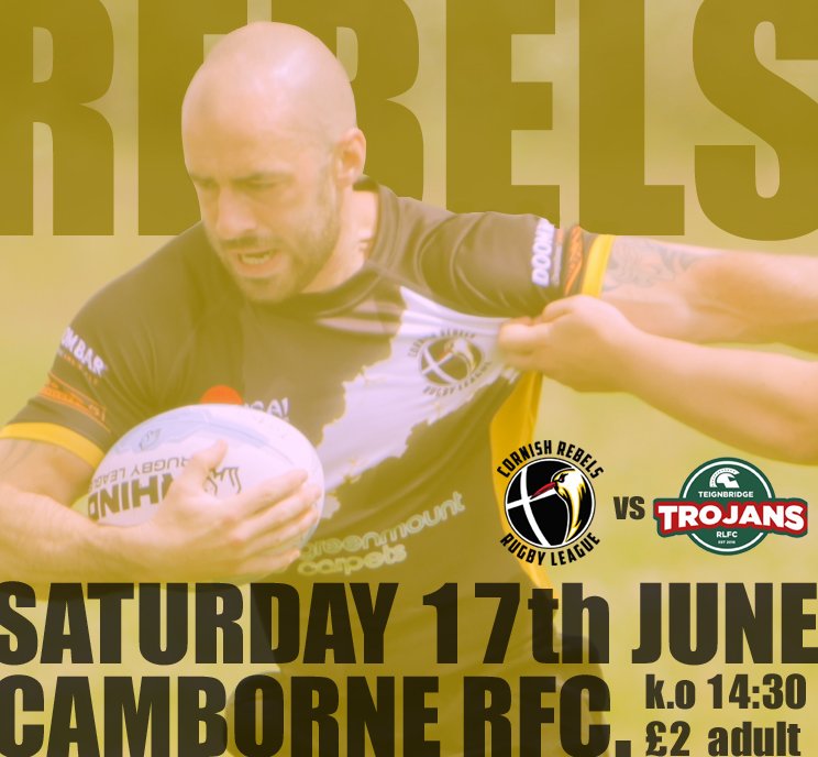 CornishRebelsRL's tweet photo. THIS SATURDAY

🆚 @NewtonAbbotRL 
🕝 2:30pm kick off
🏟 @cambornerfc https://t.co/SUtoFhWKej