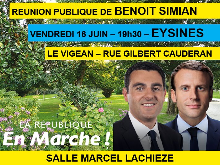 Retrouvez-moi vendredi 16 juin dès 19h à Eysines. #circo3305 #laRepubliqueEnMarche  #legislatives2017 #medoc #LREM
