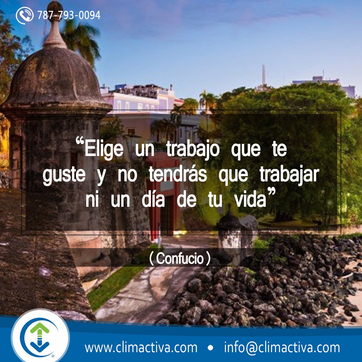 ClimactivaPR's tweet photo. No te quedas sentado esperando que la vida pase, haz de tu pasión tu trabajo ¡Feliz Lunes! #Climactiva #PuertoRico https://t.co/5DMJWWxj86