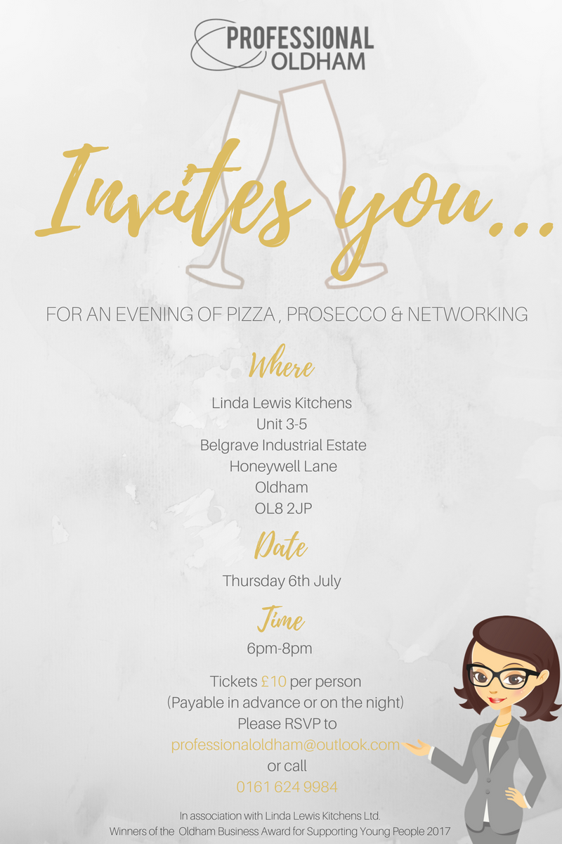Join us for an evening of Pizza, Prosecco and Networking on 6th July, call 0161 624 9984 to book your place now for just £10pp #profoldham