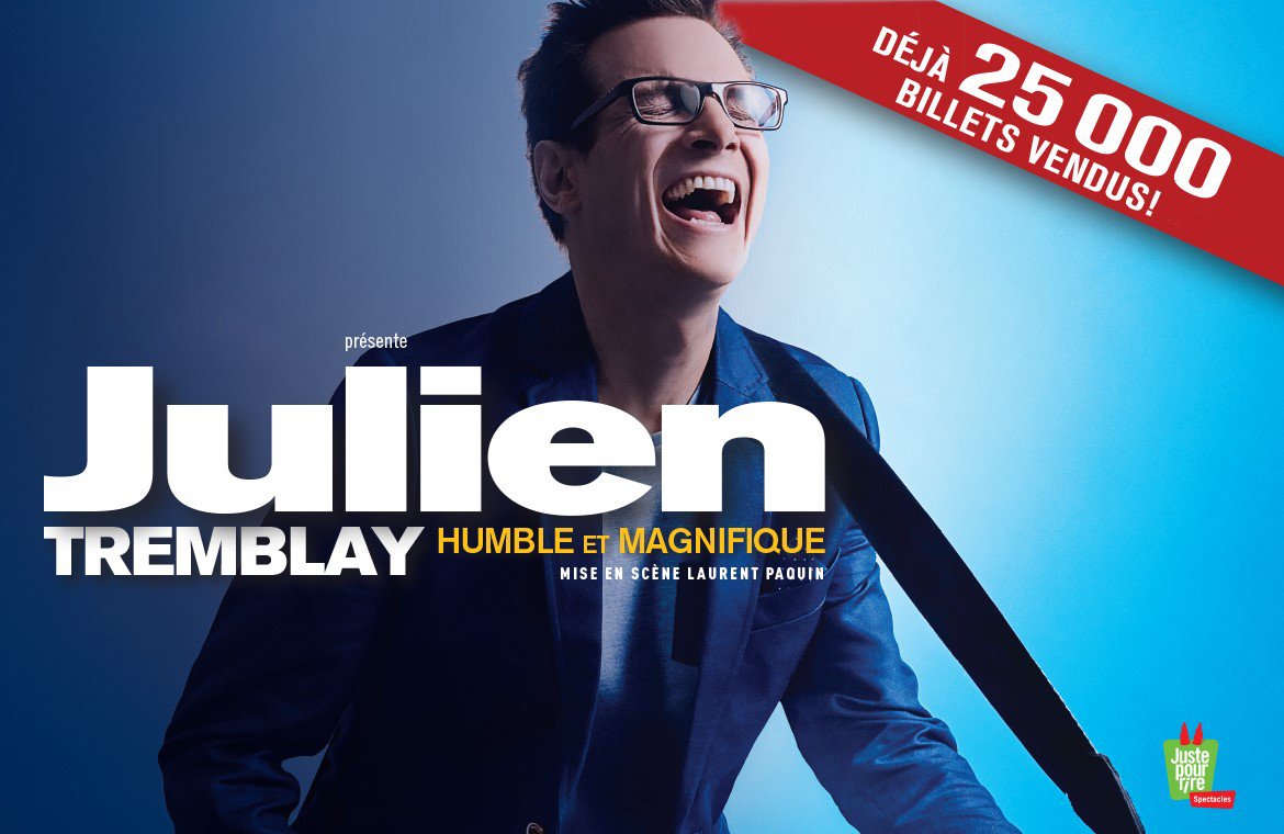 #JulienTremblay fête ses 25 000 billets vendus! Billets à 20$ + frais pr le 9 sept. au Théâtre des Deux Rives :-D bit.ly/2rbryok