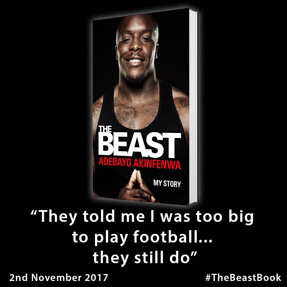 daRealAkinfenwa's tweet image. It's official! I'm so humbled. My first book will be out on 2nd November 2017- The Beast My Story bit.ly/TheBeastMyStory #TheBeastBook