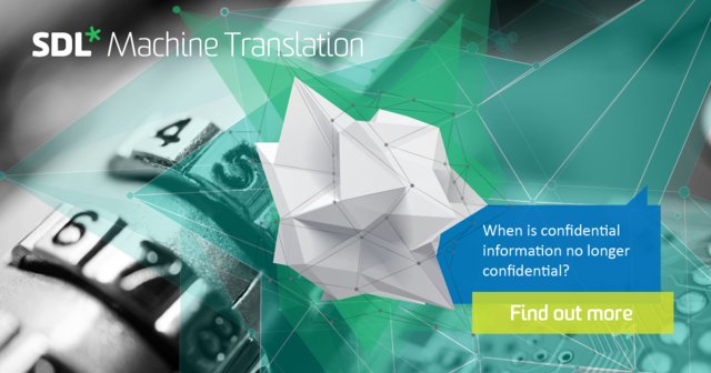 thomas_labarthe's tweet photo. Confidentiality is a top priority for today’s #NMT clients. Gain control of sensitive data now https://t.co/y1SnMcn1fd via @SDL https://t.co/vtLflkNQWS