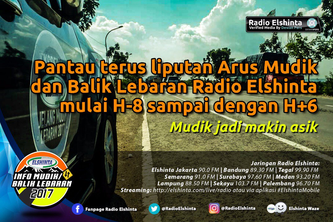 RadioElshinta's tweet photo. Mudik lebaran via Jalur Pantura, Jalur Selatan, Tol Brexit, maupun Pelabuhan Merak, jadi makin asik dengerin Radio Elshinta. https://t.co/jLPOeuAB1t