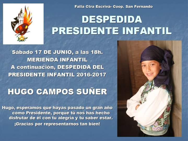 FallaCrtaEscriv's tweet photo. Este sábado, merienda y DESPEDIDA DEL PRESIDENTE INFANTIL 2016-17: HUGO CAMPOS SUÑER. Os esperamos! https://t.co/MHRGpvpLiK
