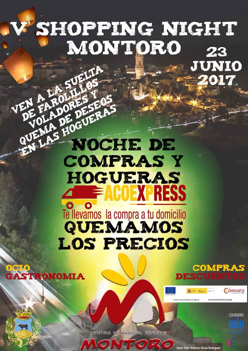 El dia 23 de Junio V Shopping Night Montoro <a href="/ACO2003CCA/">ACOEP Y CCA MONTORO</a> <a href="/AytoMontoro/">Ayuntamiento Montoro</a> <a href="/camaraofcordoba/">Cámara de Comercio de Córdoba</a> <a href="/comerciocordoba/">comerciocordoba</a>