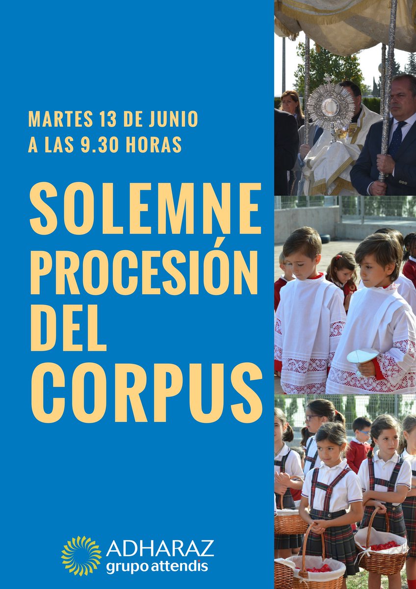 #Corpus2017 en Adharaz. Un honor muy grande el que Jesús Sacramentado se pasee por nuestro colegio. Estáis todos invitados. #Attendis
