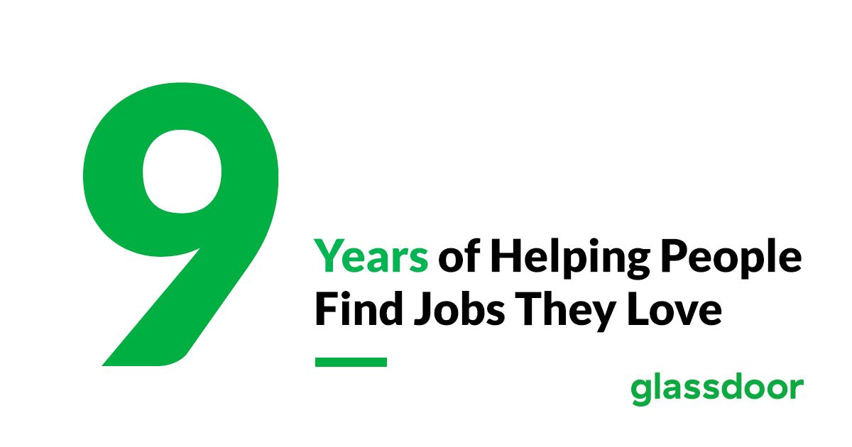 Happy anniversary to us! This week, Glassdoor is celebrating 9 years of empowering job seekers: gldr.co/2tdhaNI #GlassdoorTurns9