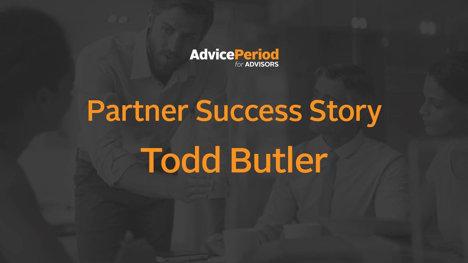 AdvicePeriod's tweet photo. Read about another @AdvicePeriod success story, Partner Advisor, Todd Butler. https://t.co/15uQ7ajAzm https://t.co/Q2H5SaZ7LF