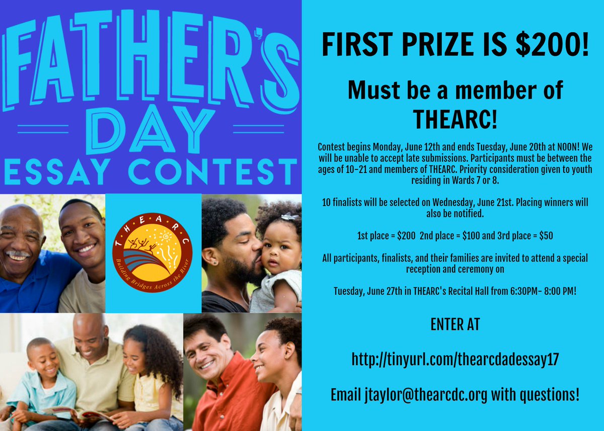 FATHER'S DAY ESSAY CONTEST! 1st place prize is $200! Must be a member of THEARC! <a href="/WSGDC/">Washington School for Girls</a> @MistaLeVar <a href="/THEARC_Theater/">THEARC Theater</a> <a href="/CovenantHouseDC/">Covenant House DC</a>