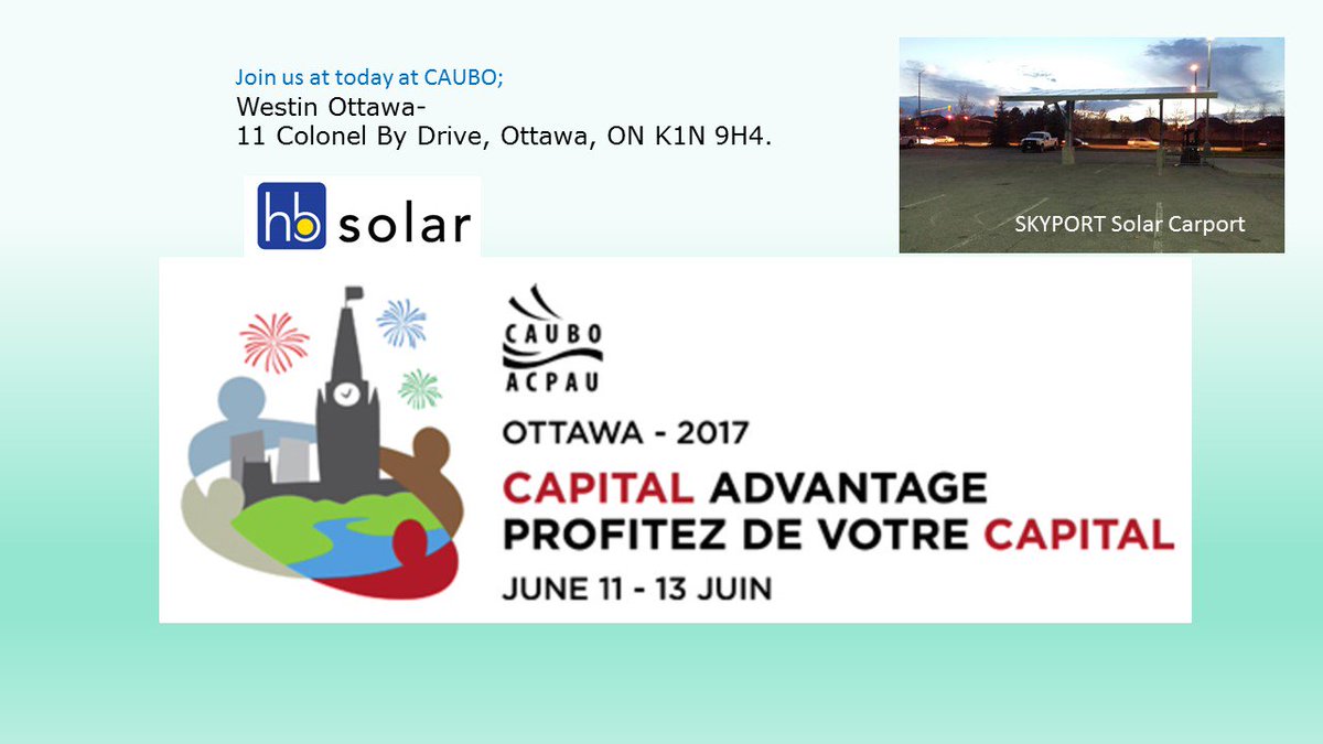 hbsolarcanada's tweet photo. Visit hb solar #Ottawa #CAUBO @Boychuksolar #SKYPORT https://t.co/zPdBhftmhA