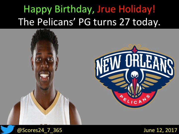  happy birthday Jrue Holiday! 