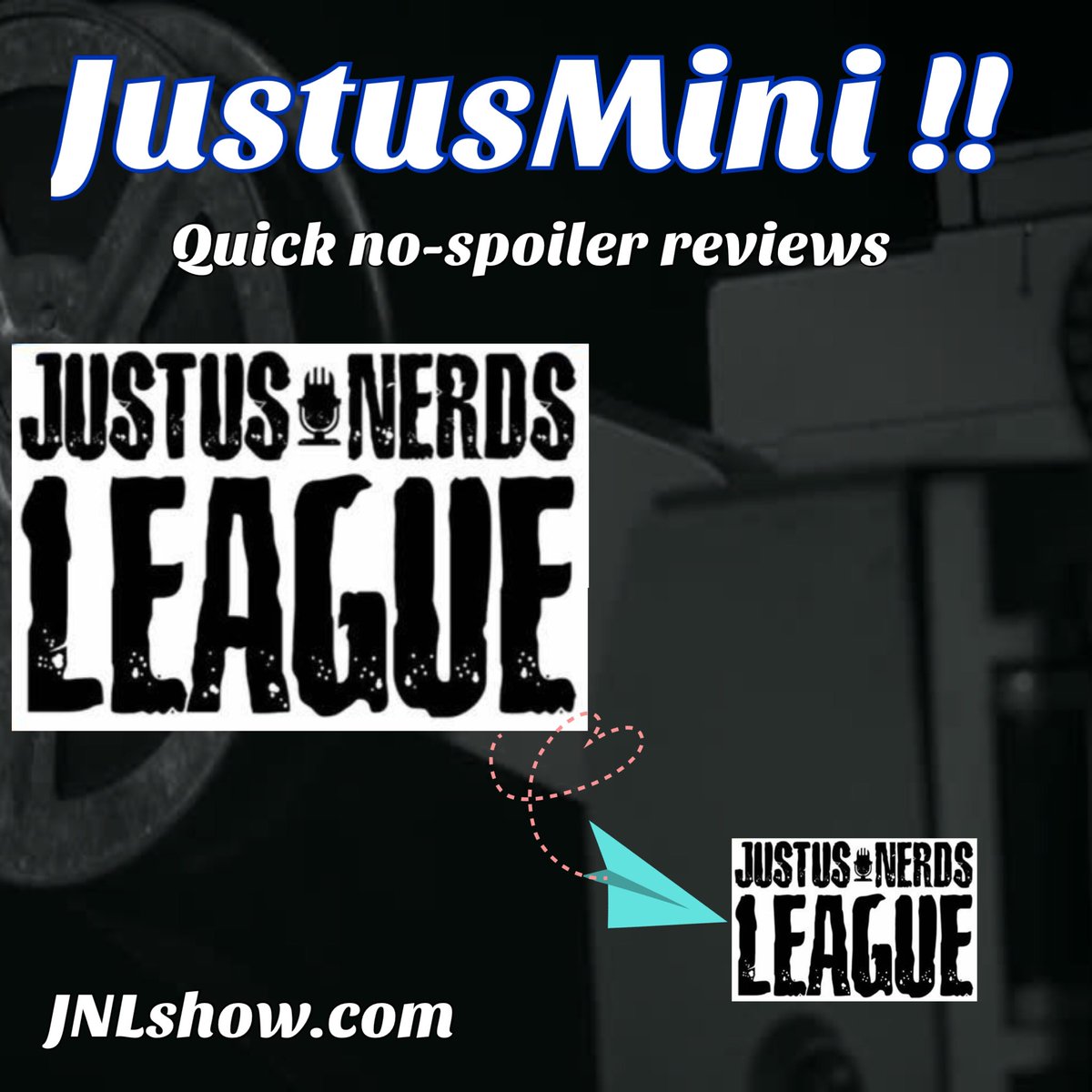 JustusNerdshow's tweet photo. #JNL new format rebrand for #JustusMini. We still have full episodes. #justusnerdsleague #podcast #filmreview #podcastforfilms #moviereview https://t.co/uoqq5yvMsx