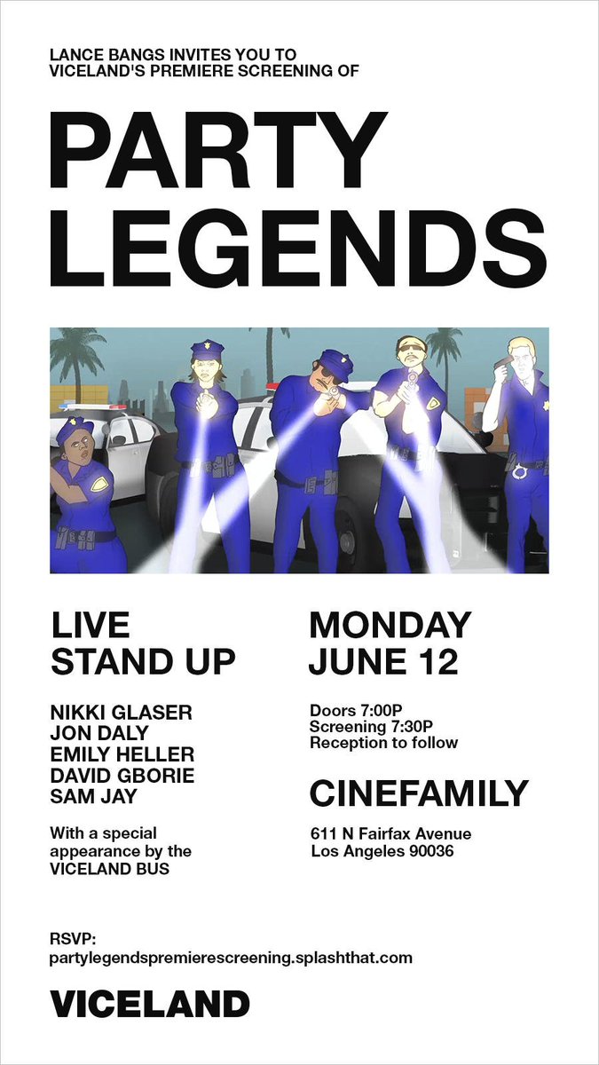 Season 2 premiere of @VICELAND show Party Legends tonite at <a href="/cinefamily/">cinefamily</a>! Doors 7pm, live standup! Free show, RSVP: bit.ly/2sVafcx