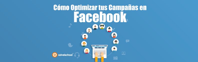 Advei's tweet photo. Cómo Optimizar tus Campañas en Facebook https://t.co/Zs0aKj68Vx https://t.co/F8zuR05l2p