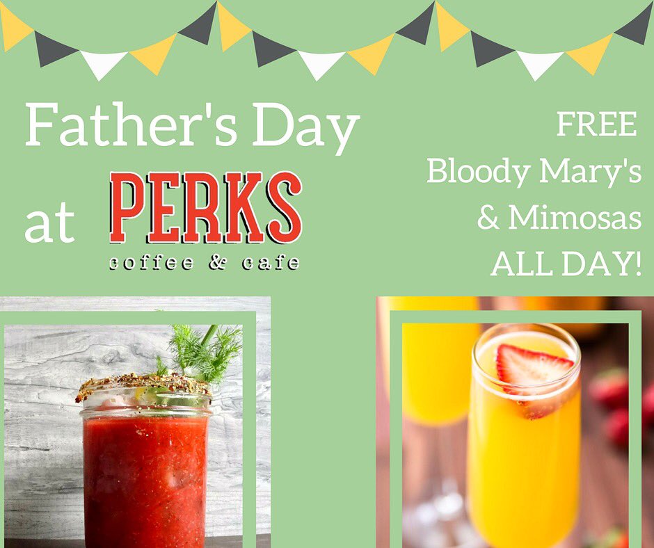 enjoyperks's tweet image. We all know that ours dads deserve the BEST this Father&apos;s Day! Bring the whole family to Perks &amp;amp; get FREE Bloody Mary&apos;s and Mimosas all day!