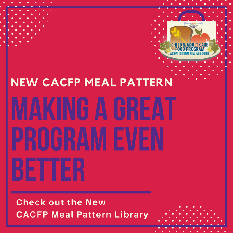 CACFPtakeACTION's tweet photo. #MealPatternMonday Check out the Meal Pattern Food Charts in the #CACFP Meal Pattern Implementation Library @CCFPRoundtable https://t.co/iuNeUaVbVi
