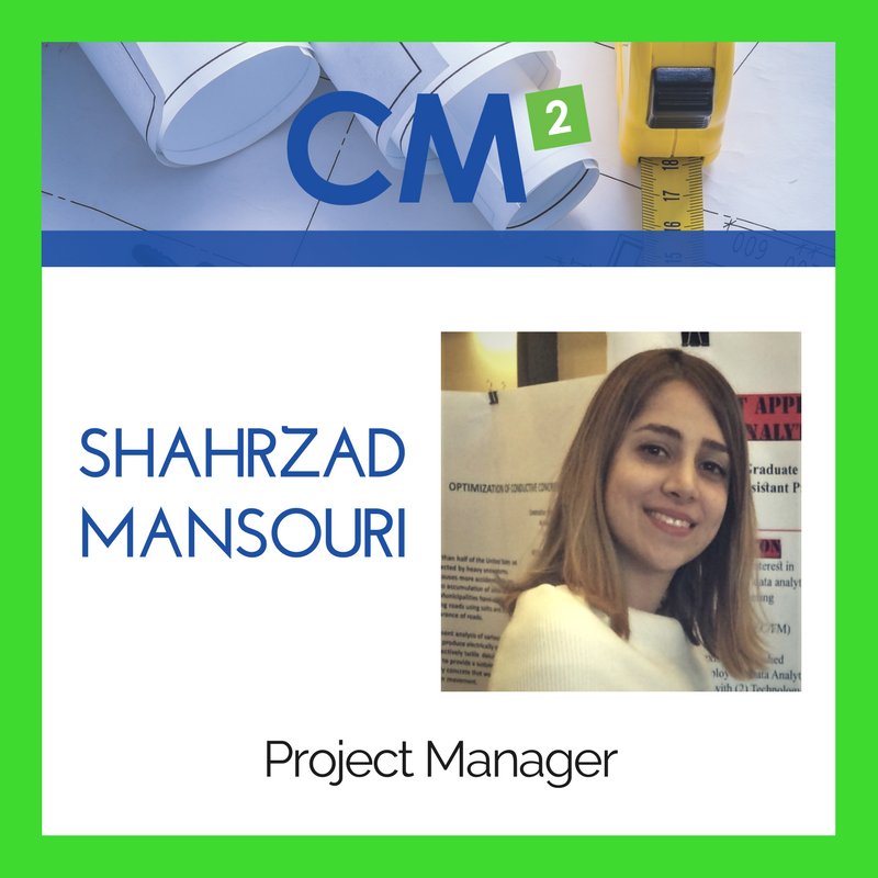 CM2Tweets's tweet image. Happy to welcome Shahrzad Mansouri as @CM2Team's newest #ProjectManager + Congrats to her new master's degree in @ConstructionManagement!