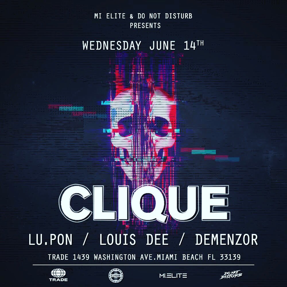 partitodicasa's tweet photo. 📍@TRADEmia on wednesday June 14 Get in for free before 1:00am 
#lu.pon_ @DJLouisdee #demenzor 
#mi.elite @nocreoennothing productions https://t.co/LUknwK0Us0