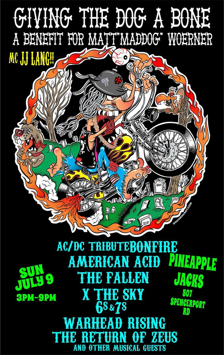 WarheadRising's tweet photo. Come on out July 9th for a cause and see us live along with a bunch of great bands  #GivingTheDogABone #GetWellMaDDog #roc https://t.co/z3LMohcoFH