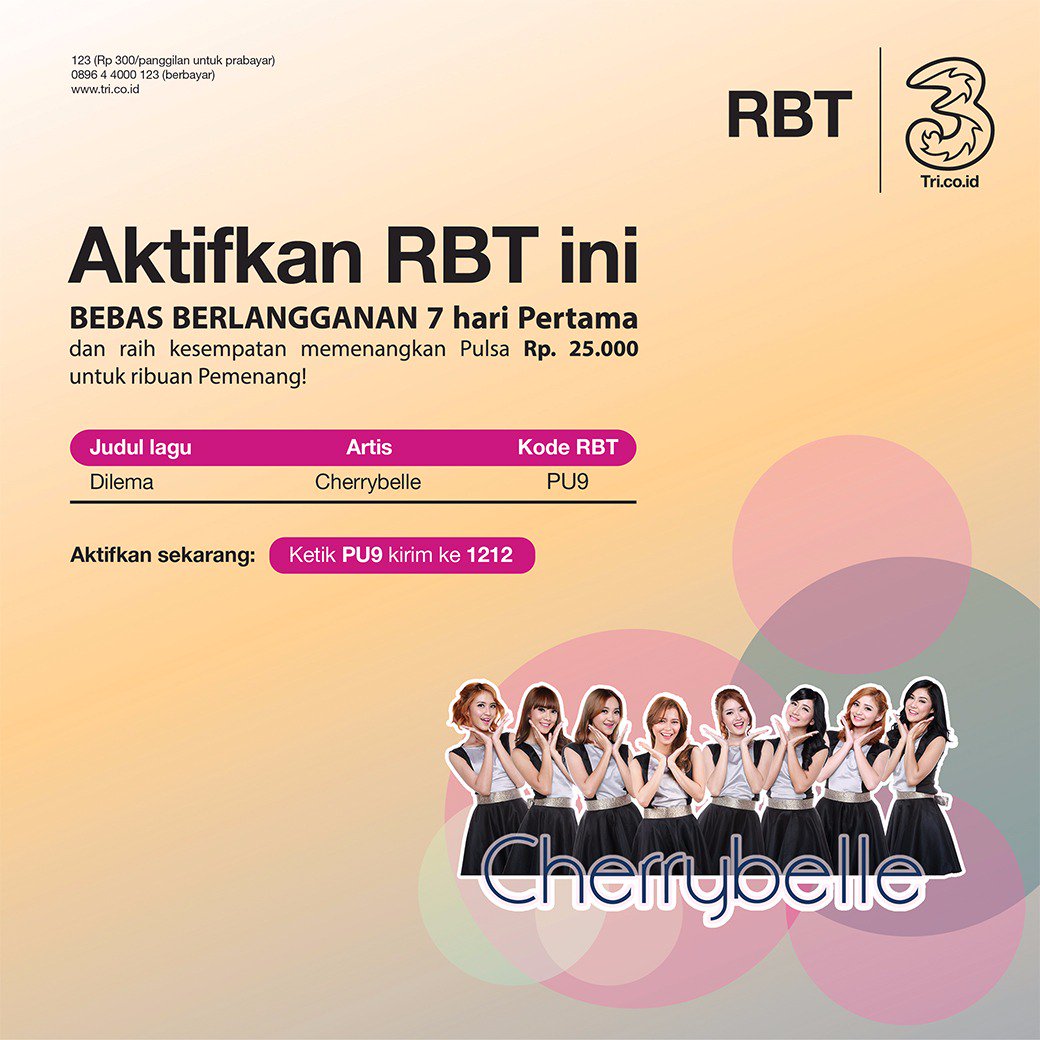 Twibies, ayo segera aktifkan RBT Cherrybelle - Dilema dan raih kesempatan memenangkan hadiah pulsa #RBT #Cherrybelle #3