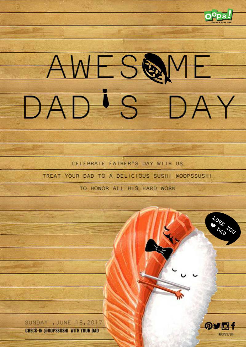 OopsSushi's tweet photo. Daddy's day @oopssushi we will make him more than special :) https://t.co/9VurXlFBuj