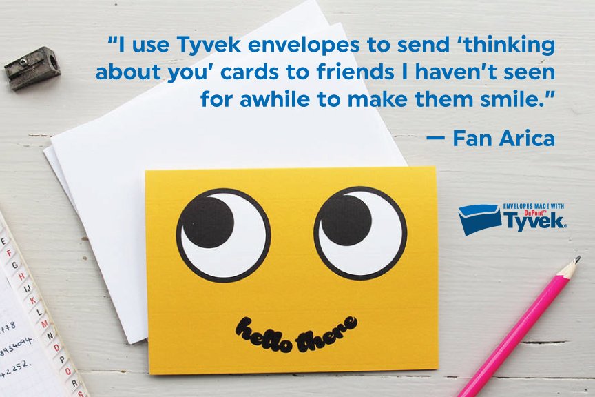 Not only will the card brighten their day, but so will receiving a #Tyvek envelope in the mail. 
#envelopes