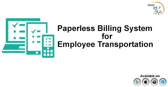 smart24x7's tweet photo. Paperless Billing System for Employee Transportation !
Know more: https://t.co/IN0YzEsnqn
#PaperlessBillingSystem #EmployeeTransportation https://t.co/XGZIKXLC60