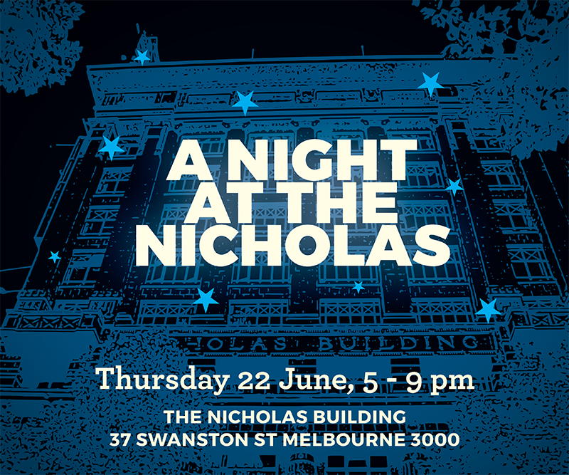 Blindside_ARI's tweet photo. #ANightAtTheNicholas this Thurs 22/6! Join the @NicholasBldg for a night of creative endeavours and opened doors! https://t.co/oMILz0W8ZN https://t.co/rduJzNxjJk
